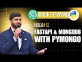 - AI FastAPI MongoDB with PyMongo Build a Python REST API