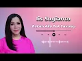 Download Lagu Iis Sugianto - Bukan Aku Tak Sayang