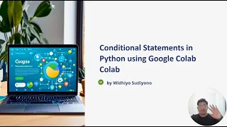 Intro to Python using Google Colab Conditional Statement Example