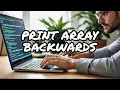 C Program to Print Array Elements in Reverse Order in C Programming Language Coding Tutorial