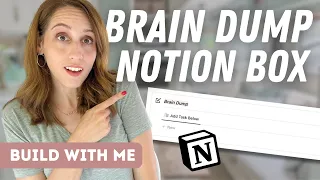 Try a Notion Brain Dump Box How to Add Tasks Quickly AND Easily