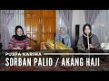 Download Lagu Puspa Karima - Akang Haji - Sorban Palid - Lagu Sunda (LIVE)