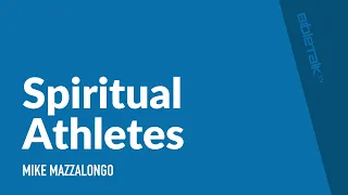 Spiritual Athletes
