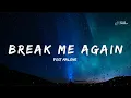 Post Malone - Break Me Again