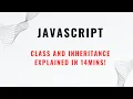 JavaScript class and inheritance implementation in 14mins