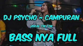 Download Dj Psycho × Tiban Tiban full bass || gatal gatal sa terbaru 2021 MP3