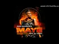 Download Lagu Gog'Sangweni - Maye (feat. DJ Yamza)
