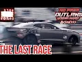 Street Outlaws No Prep Kings The FINAL Race Ever With Run Times