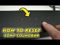 How to Reset Your Sony Soundbar 3 Ways