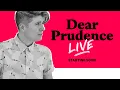 Dear Prudence LIVE with Daniel M Lavery