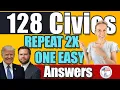 USCIS 128 Civics Questions and SIMPLE Answers Repeat 2X 2025 Civics Test US Citizenship
