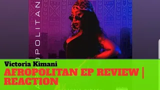victoria kimani afropolitan ep review reaction