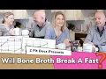Does Bone Broth Break My Fast We Tested