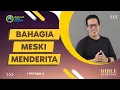 Download Lagu Bahagia Meski Menderita (1 Petrus 4) - Petrus Kwik  |  BIBLE EVERY DAY