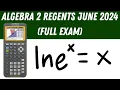 Algebra 2 Regents June 2024 Full Exam
