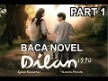 Lagu DILAN 1990. NOVEL DILAN PART #1