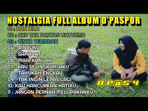 Download MP3 D'PASPOR FULL ALBUM TERBARU 2022/2023 - KUMPULAN LAGU TEEBARU D'PASPOR