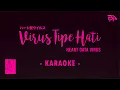 Download Lagu JKT48 - Virus Tipe Hati (Heart Gata Virus) | Karaoke / Instrumental