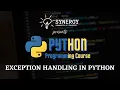 Python Programming - Exception Handling In Python