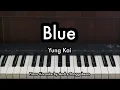 Blue - Yung Kai | Piano Karaoke by Andre Panggabean