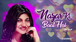 nazar ki baat hai kisi ko kya pata dil kitna nadan hai songs alka yagnik and kumar sanu hits