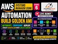 Ep 6 AWS SSM Automation Tutorial Build a Golden AMI with Apache Hands-on Demo