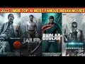 2023 - IMDB Most Popular Indian Movies LEO Vs Jailer IMDB Comparison 2023 Movies Box office