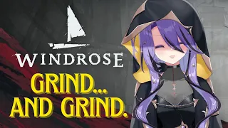 【Windrose】Grind in my free time【hololive | moona】
