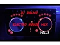 DJ Dalmo Electro-House Mix Vol.3