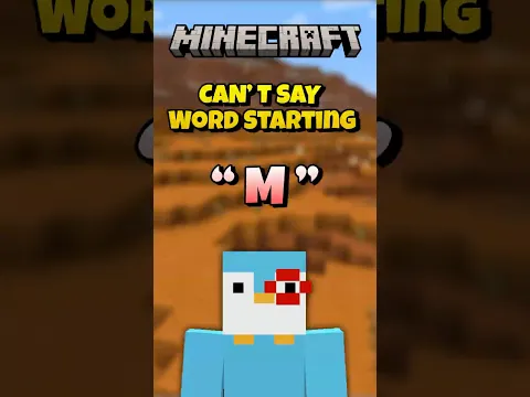 Minecraft, But I Can't Say A Word That Starts With The Letter "M"