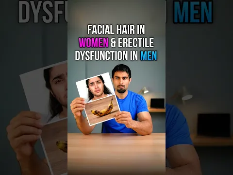 Facial hair in Women & Erectile Dysfunction in Men are the same problem
