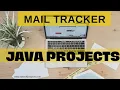 Mail Tracker Project Java Web Application Projects Java Projects