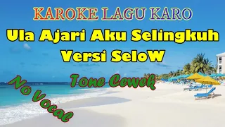 Download Ula Ajari Aku Selingkuh Karoke Versi Selow No Vokal MP3