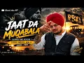 “Jaat Da Muqabala ” Slowed And Reverb Sidhu Moose Wala, Album:-PBX1 #sidhumoosewala #pbx1 #trending 