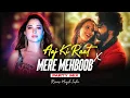 Download Lagu Aaj Ki Raat X Mere Mehboob Mashup | AMY x VOLTX | Bollywood Party Mix | Rajkummar Rao | Tripti Dimri