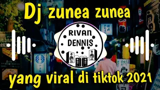 Download DJ ZUNEA ZUNEA SLOW REMIX TIK TOK MP3