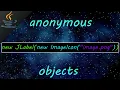 Java anonymous objects
