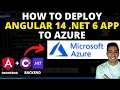 How To Deploy Angular 14 Net 6 Web App To Azure FULL TUTORIAL