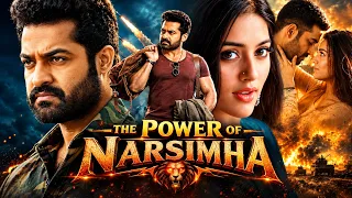 The Power Of Narsimha |Jr. NTR | New Released South Action Blockbuster Superhit Hindi Movie 2026