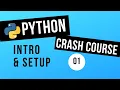 How to Install Python VSCode Setup and Extensions - PYTHON CRASH COURSE