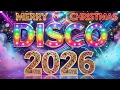 Lagu Nonstop Christmas Songs Disco Medley 2026 🎄 Greatest Old Christmas Songs Disco Medley 2026