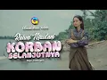 Download Lagu Rahmi Maulani - Korban Selanjutnya (Official Music Video)
