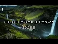 Sio Sio Latiah Di Rantau _ IPANK