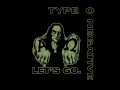 Type O Negative - Out Of The Fire (Kane's Theme)