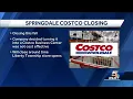 Springdale Costco closing its doors this fall