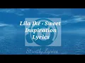 Lila Iké - Sweet Inspiration Lyrics