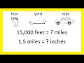 Unit 1 Convert miles to yards to feet to inches using a unit formula
