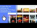 Is pure flix not working on Samsung TV Find solutions here