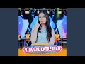 Download Lagu Ninggal Katresnan (feat. Ageng Music)