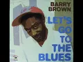 Barry brown-enter the Kingdom of Zion